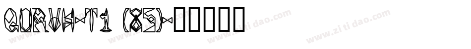QURVH-T1 (85)字体转换
